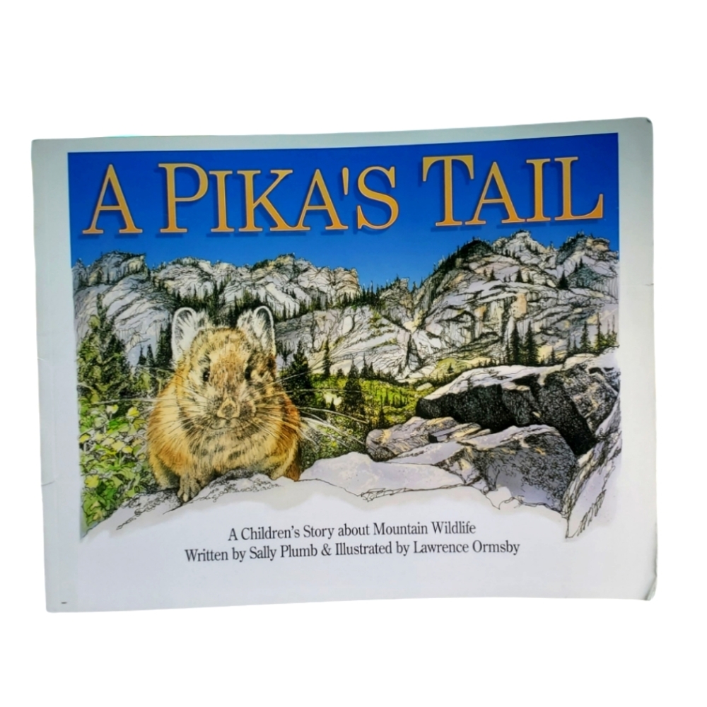 A Pikas Tail Children's Wilderness Adventure Book Collectable